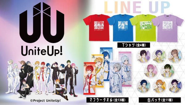 多次元アイドルプロジェクト「UniteUp!」よりTシャツ、マフラータオル、缶バッジの3アイテムが一挙登場！