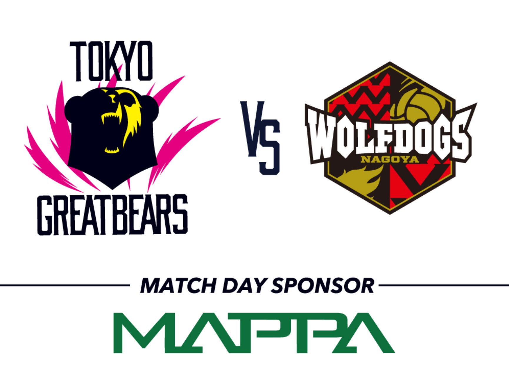 【東京グレートベアーズ】ウルフドッグス名古屋戦にて「MAPPA DAY」開催！
