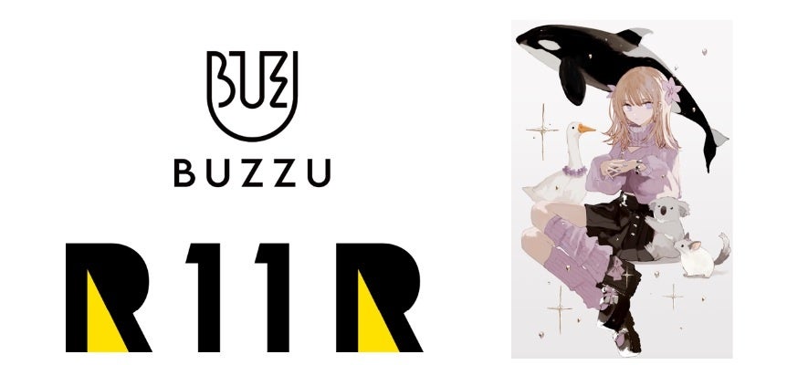 BUZZUが900名を超えるクリエイターが所属するR11Rと1年間に渡るコラボレーション企画を実施。第一弾は旧都なぎさんとのコラボレーション！