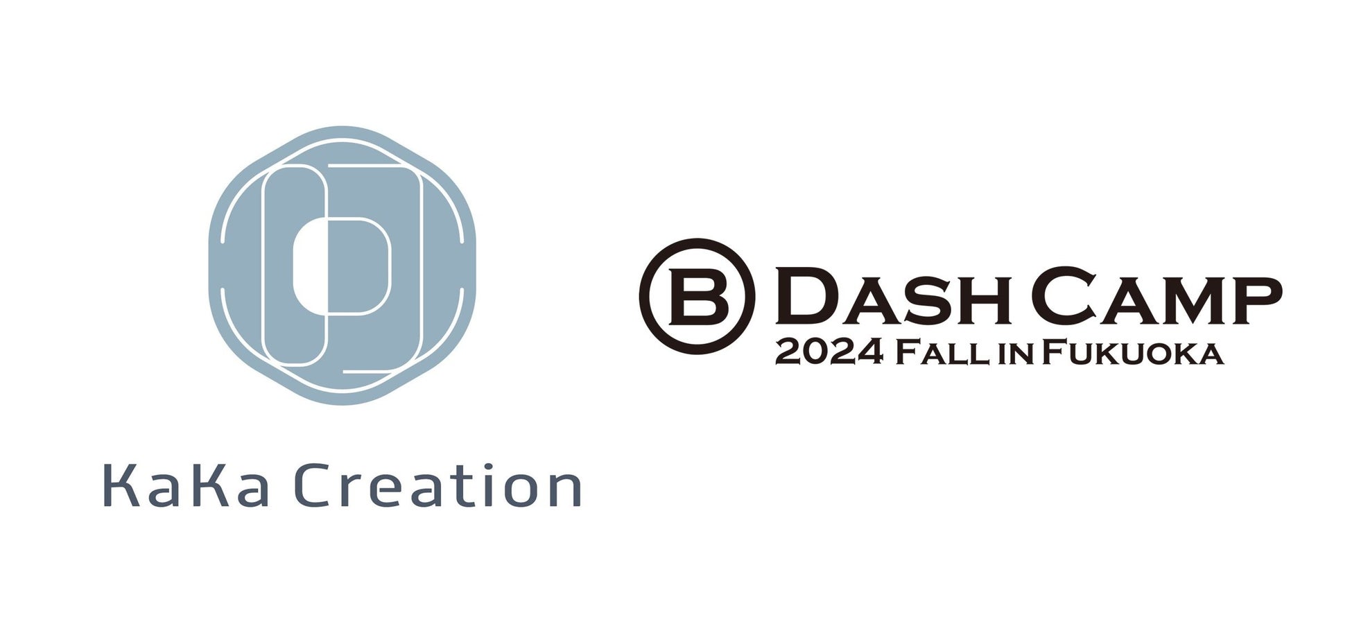 KaKa Creation、B Dash Camp 2024 Fall in Fukuokaのピッチコンテストに出場決定