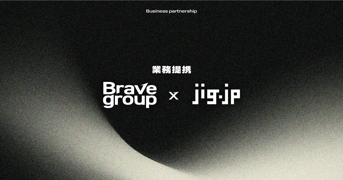 jig.jp 、VTuber大手 Brave groupと業務提携契約を締結