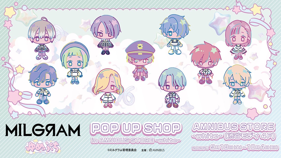 「『MILGRAM -ミルグラム-』 POP UP SHOP vol.3 in AMNIBUS STORE -green-」が開催決定！